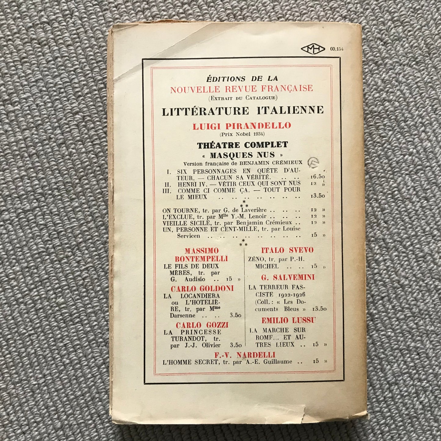 Pirandello, Luigi - Six personnages en quête d’auteur & Chacun sa vérité