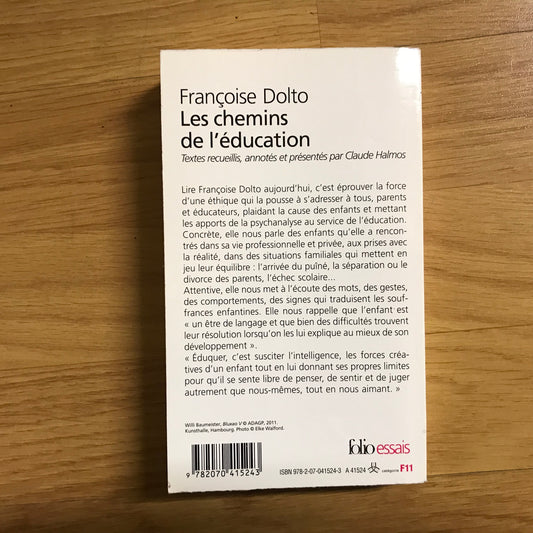 Dolto, Françoise - Les chemins de l’éducation