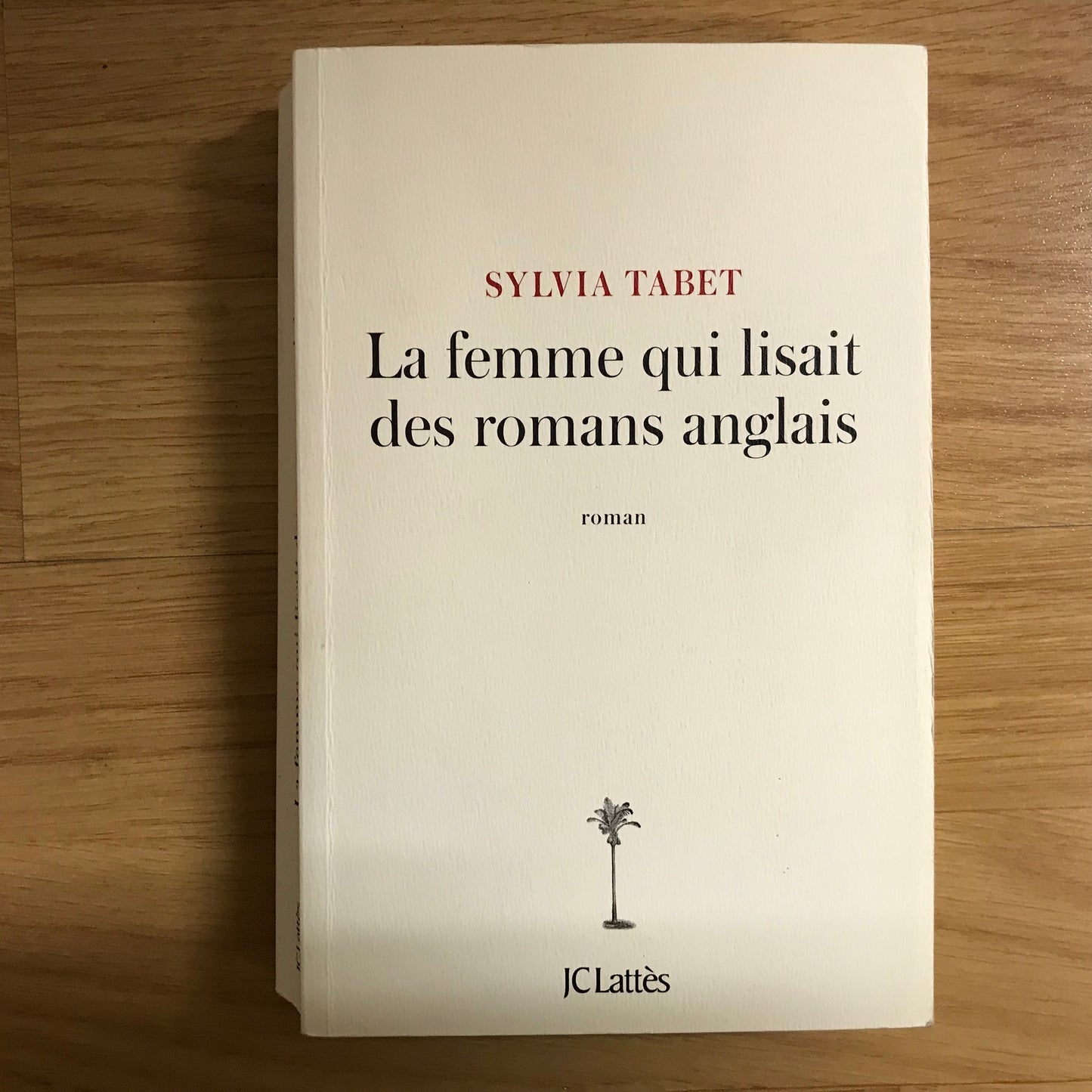Tabet, Sylvia - La femme qui lisait des romans anglais