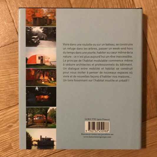 Alleguede, Odile - Petits habitats insolites et nomades