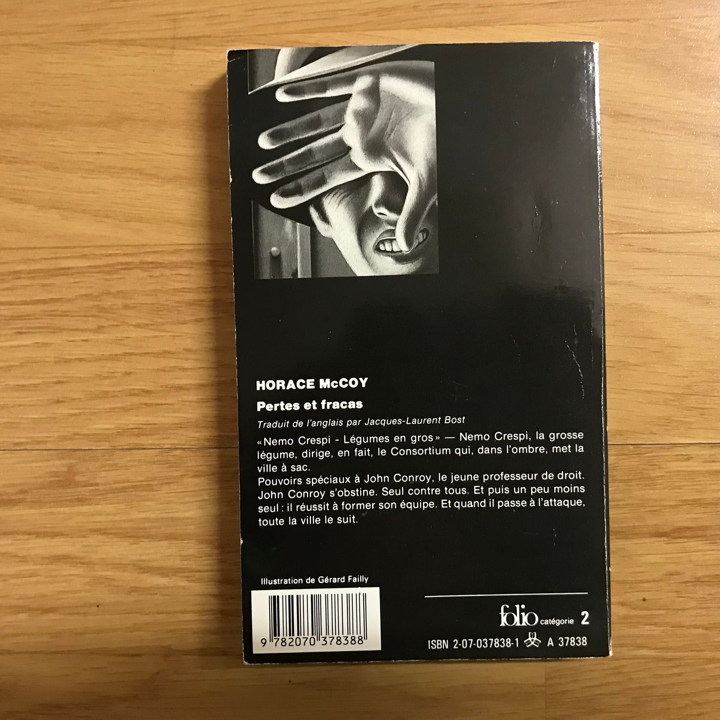 McCoy, Horace - Pertes et fracas