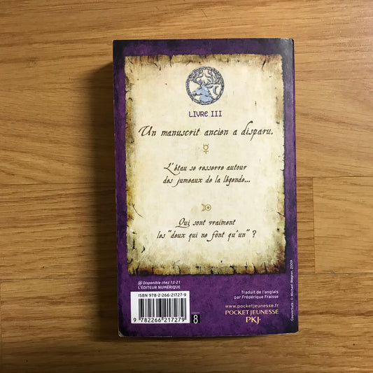 Les secrets de l’immortel Nicolas Flamel 3, L’ensorceleuse - Michael Scott