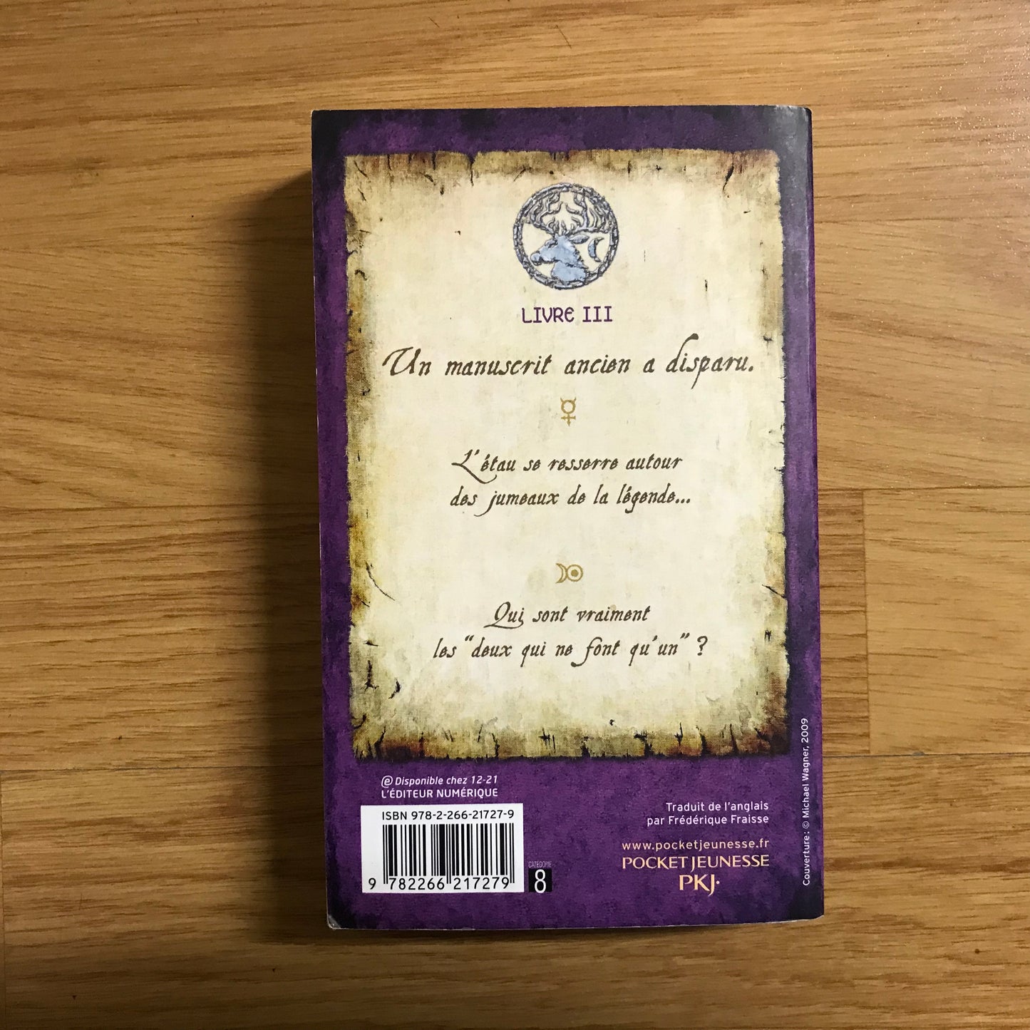Les secrets de l’immortel Nicolas Flamel 3, L’ensorceleuse - Michael Scott