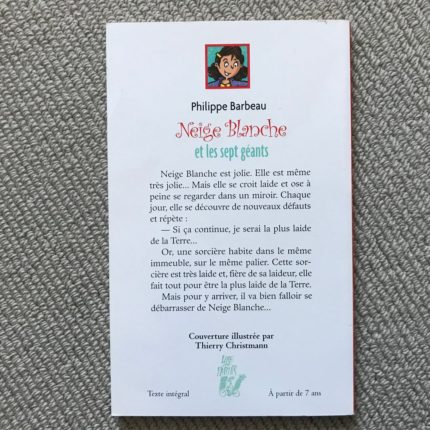Neige Blanche et les sept géants - Barbeau, P.
