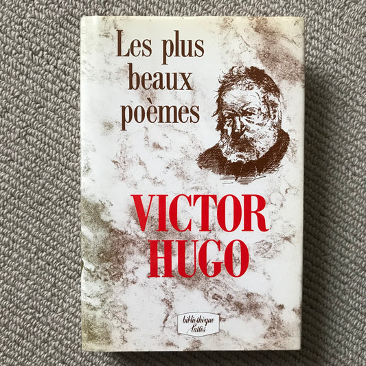 Hugo, Victor - Les plus beaux poèmes