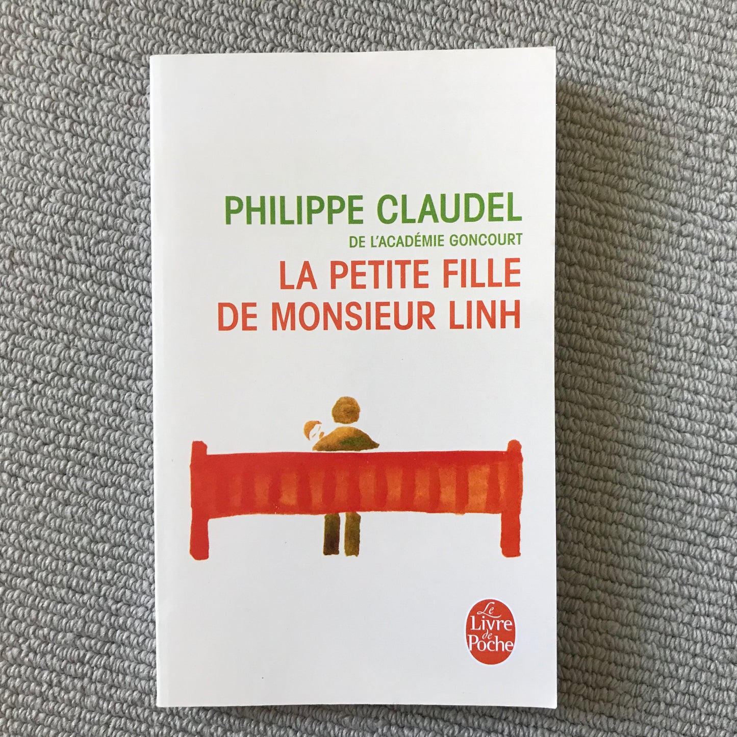 Claudel, Philippe - La petite fille de Monsieur Linh