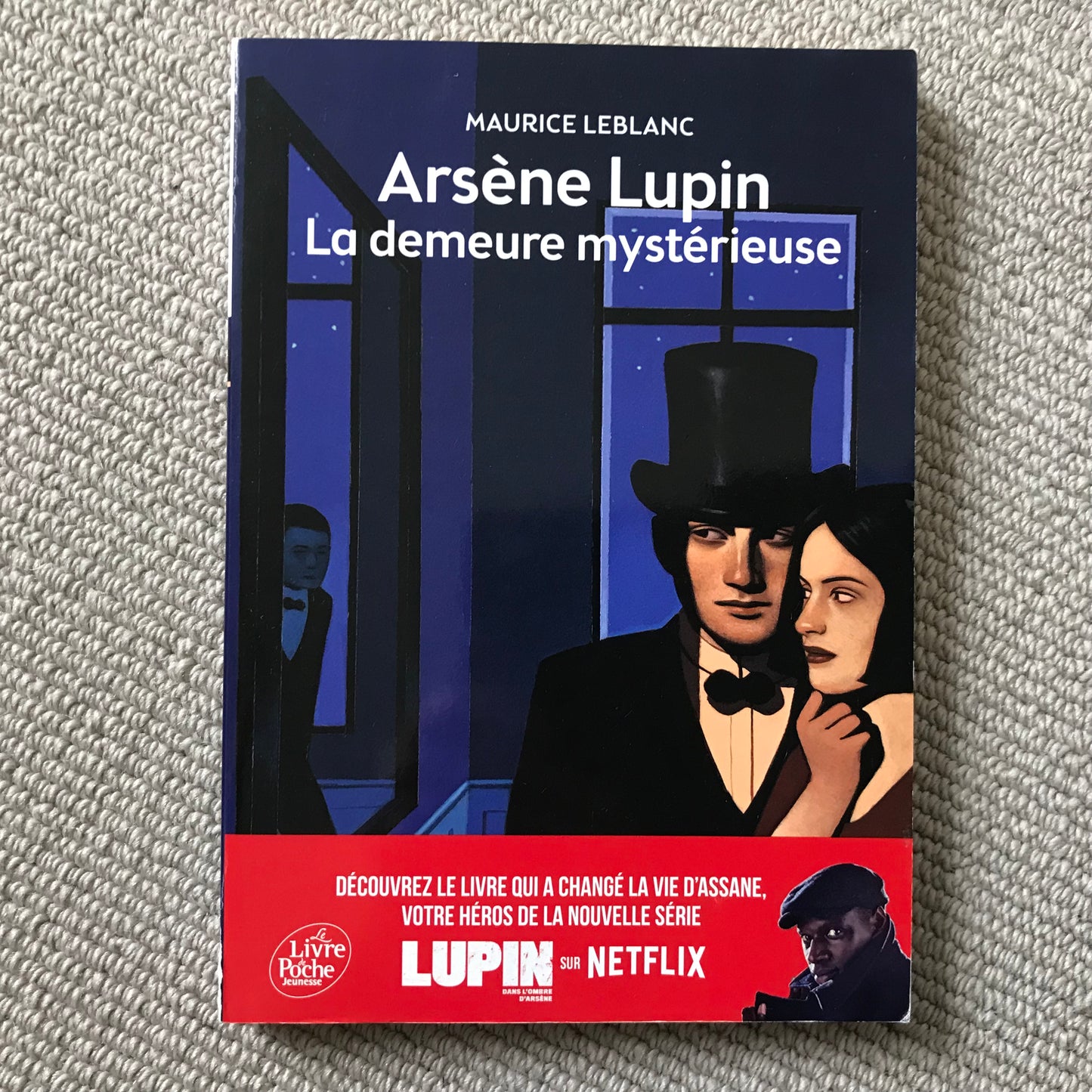 Leblanc, Maurice - Arsène Lupin : la demeure mystérieuse