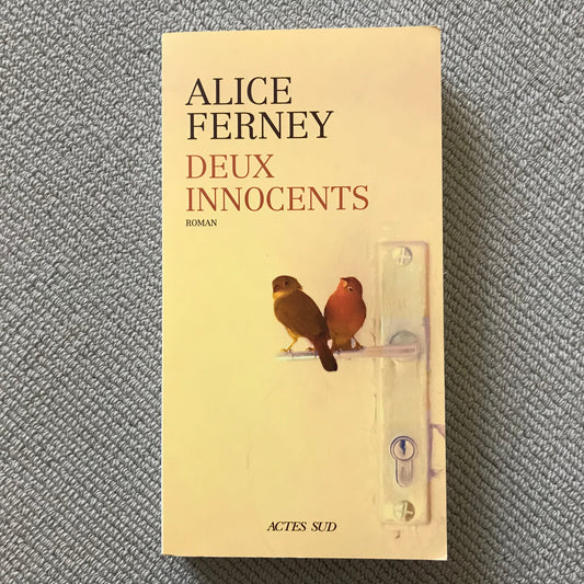 Ferney, Alice - Deux innocents