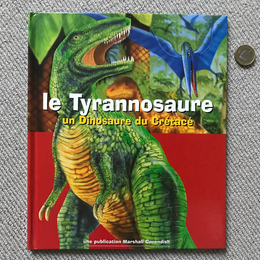Le tyrannosaure, un dinosaure du Crétacé