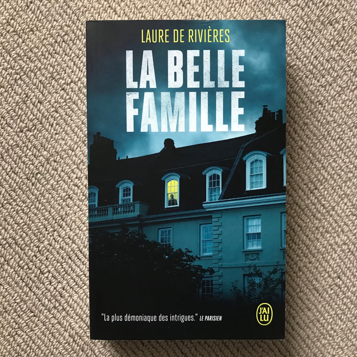 Rivières de, Laure - La belle famille