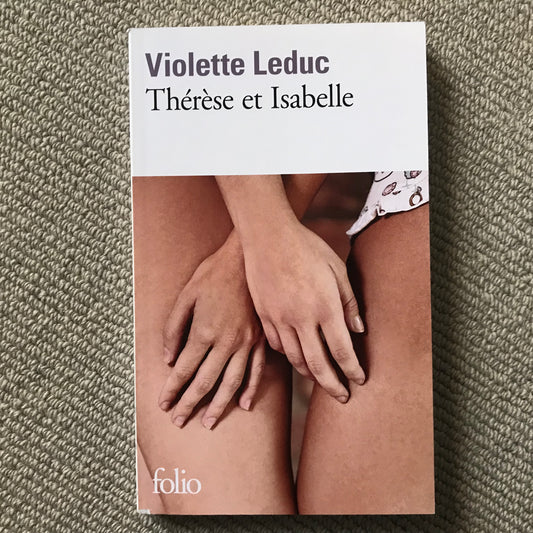 Leduc, Violette - Thérèse et Isabelle