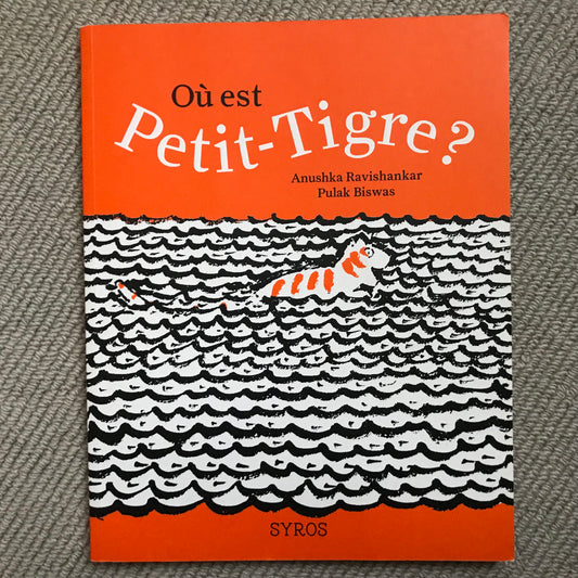 Où est Petit-Tigre ?