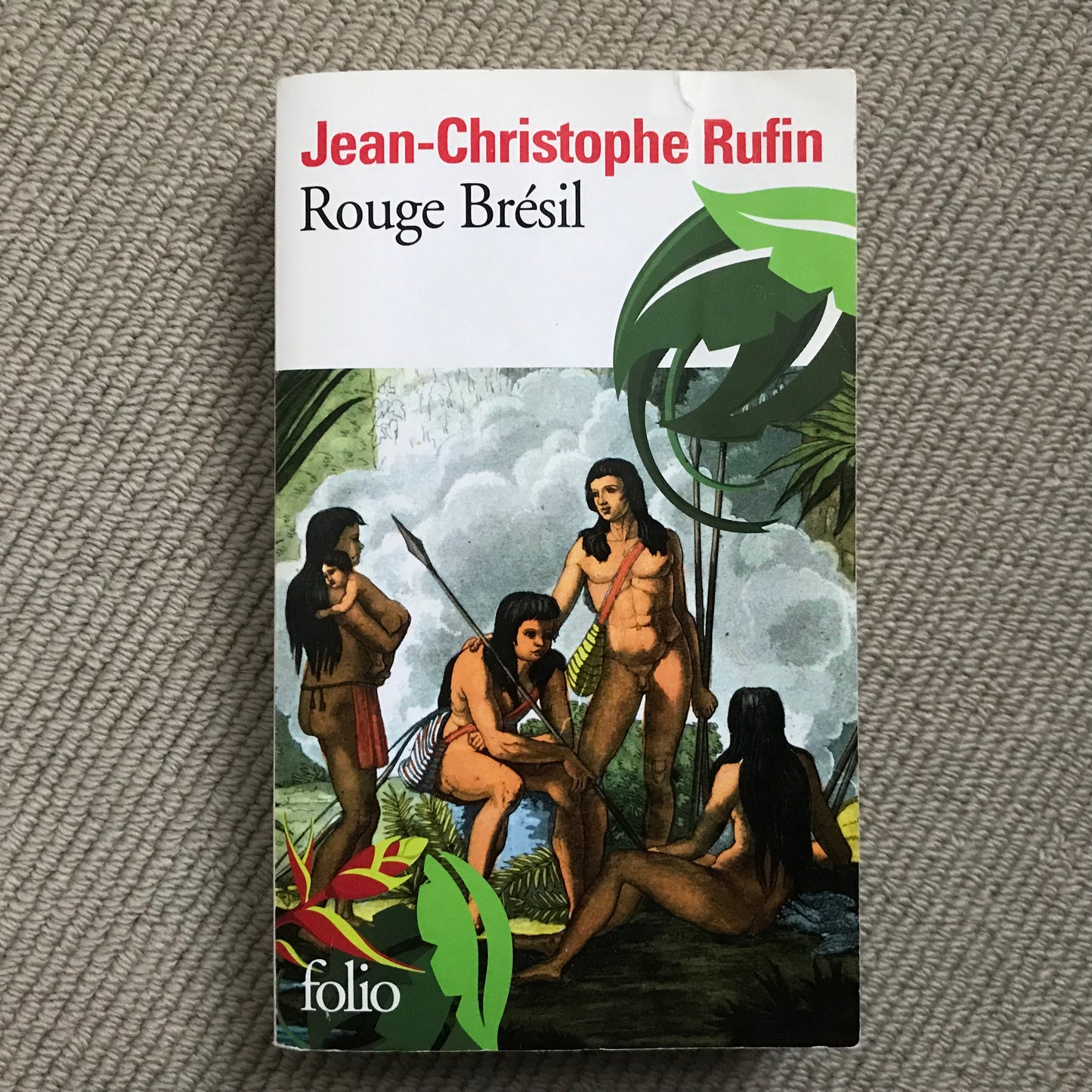 Rufin, Jean-Christophe - Rouge Brésil