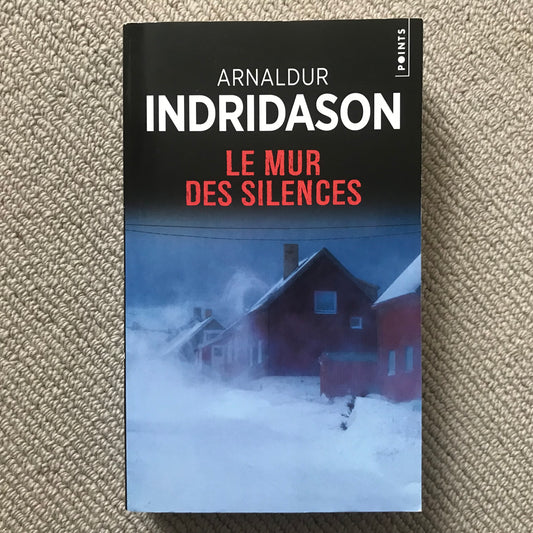 Indridason, Arnaldur - Le mur des silences