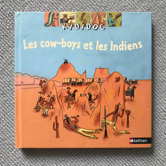 Kididoc: Les cow-boys et les Indiens