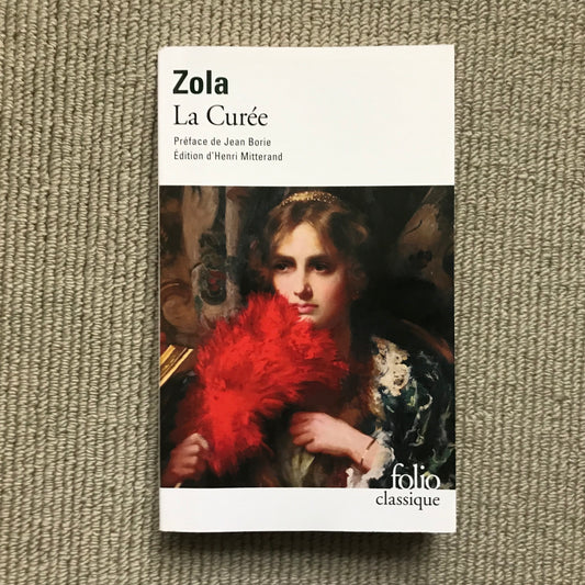 Zola, Emile - La curée