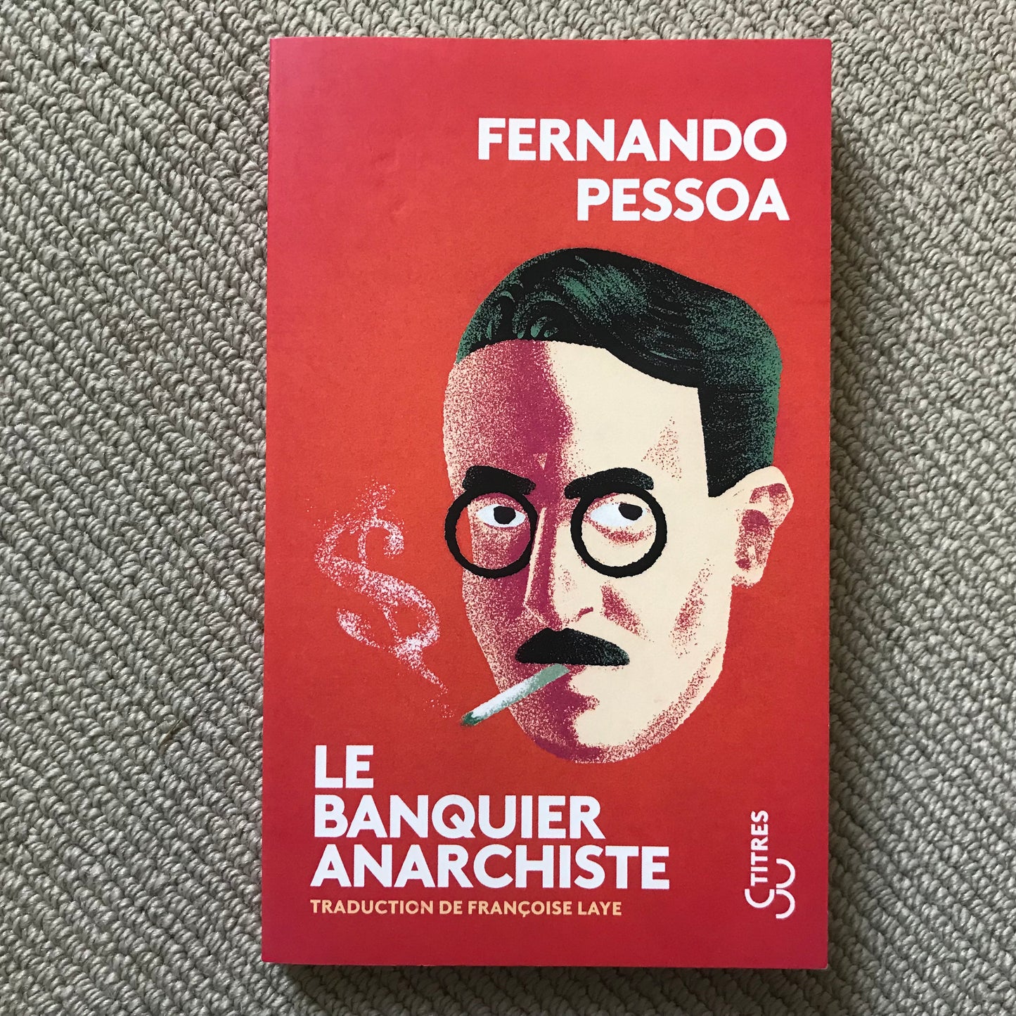 Pessoa, Fernando - Le banquier anarchiste