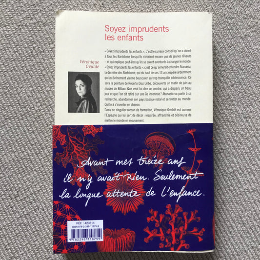 Ovaldé, Véronique - Soyez imprudents les enfants