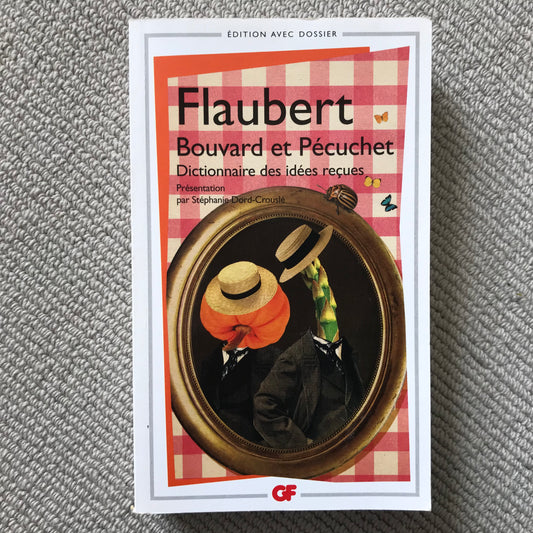 Flaubert, Gustave - Bouvard et Pécuchet