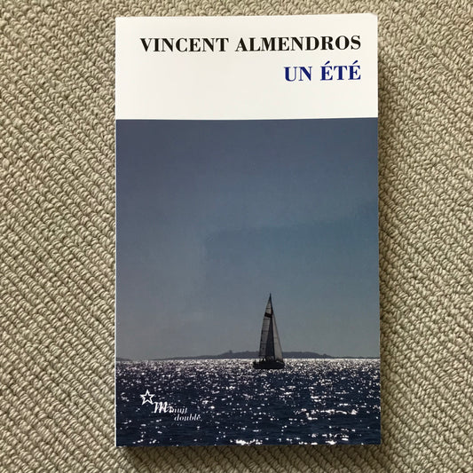 Almendros, Vincent - Un été