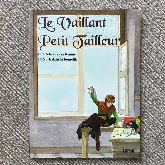 Le vaillant petit tailleur - Les contes de Grimm