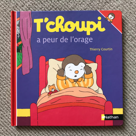 T’choupi a peur de l’orage - Courtin, Thierry