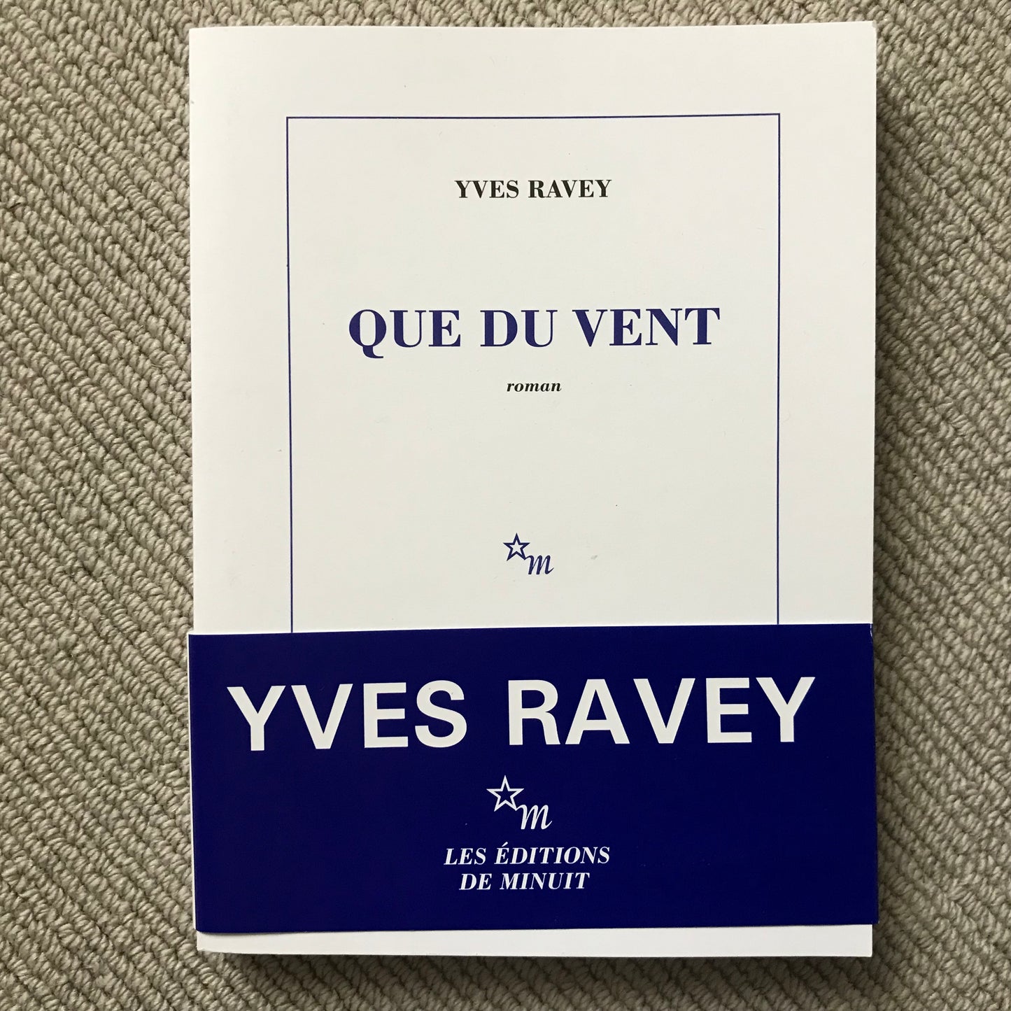 Ravey, Yves - Que du vent