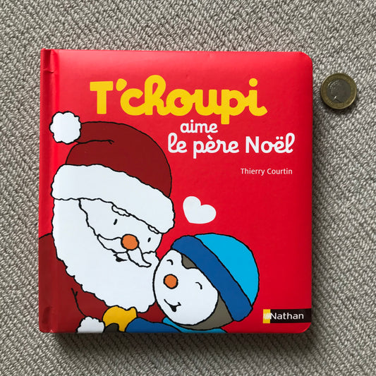 T’choupi aime le père Noël