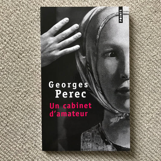 Perec, Georges - Un cabinet d’amateur