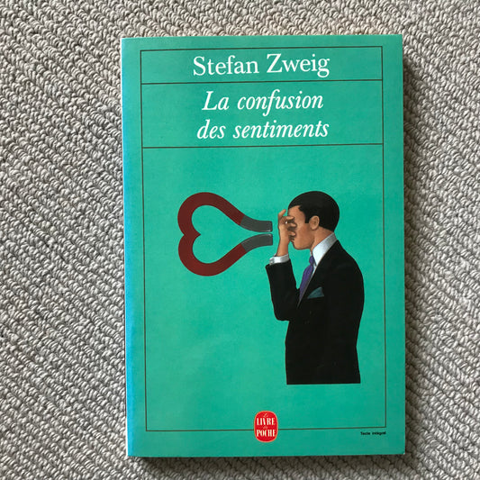 Zweig, Stefan - La confusion des sentiments