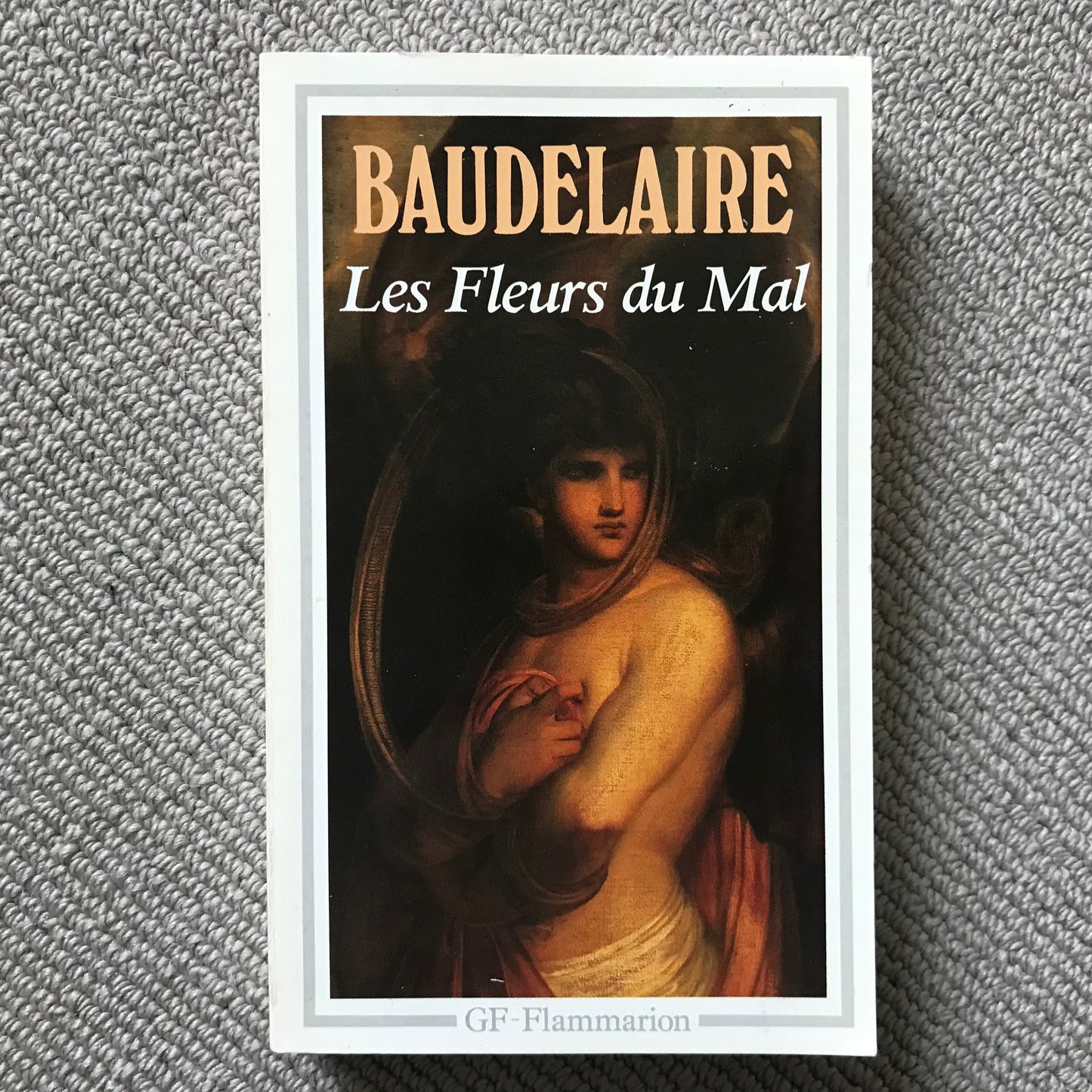 Baudelaire, Charles - Les fleurs du mal