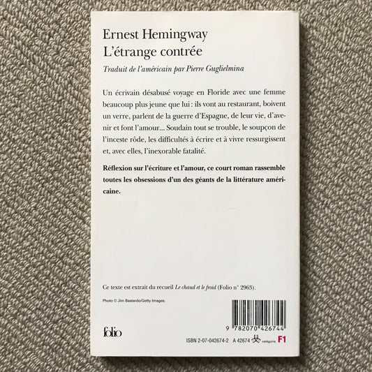 Hemingway, Ernest - L’étrange contrée