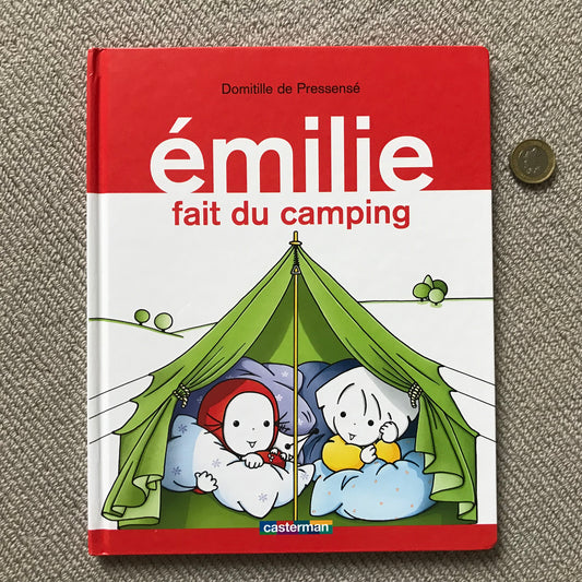 Emilie fait du camping - D. De Pressensé