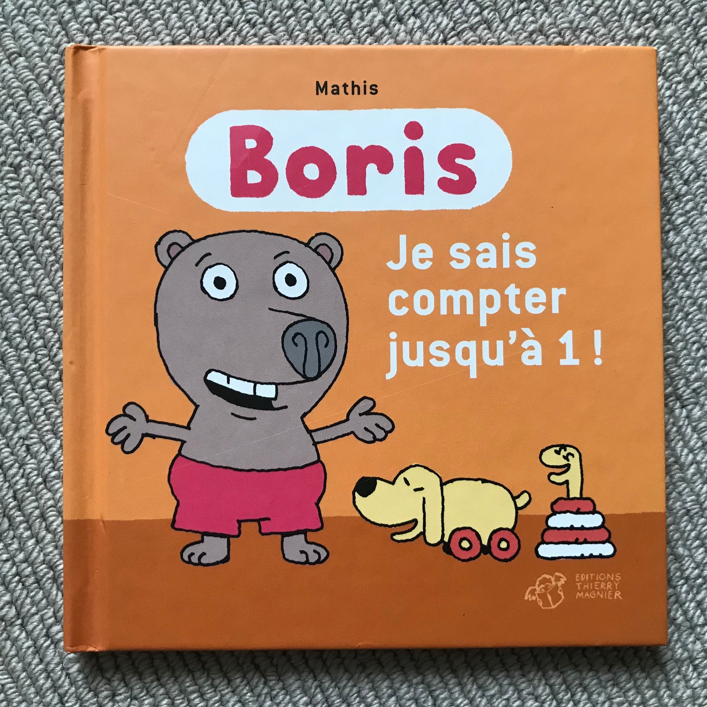 Boris: Je sais compter jusqu’à 1 ! - Mathis