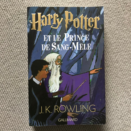 Rowling, J.K. - Harry Potter T06: et le prince de Sang-Mêlé