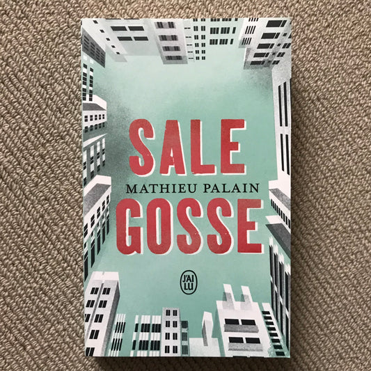 Palain, Mathieu - Sale gosse