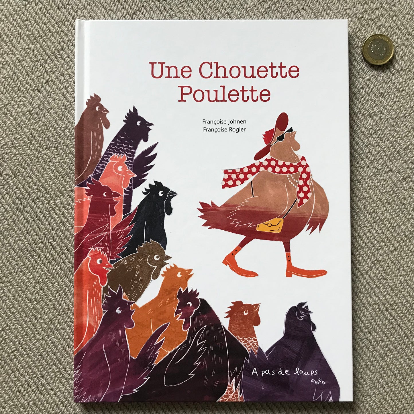 Une chouette poulette - F. Johnen & F. Rogier