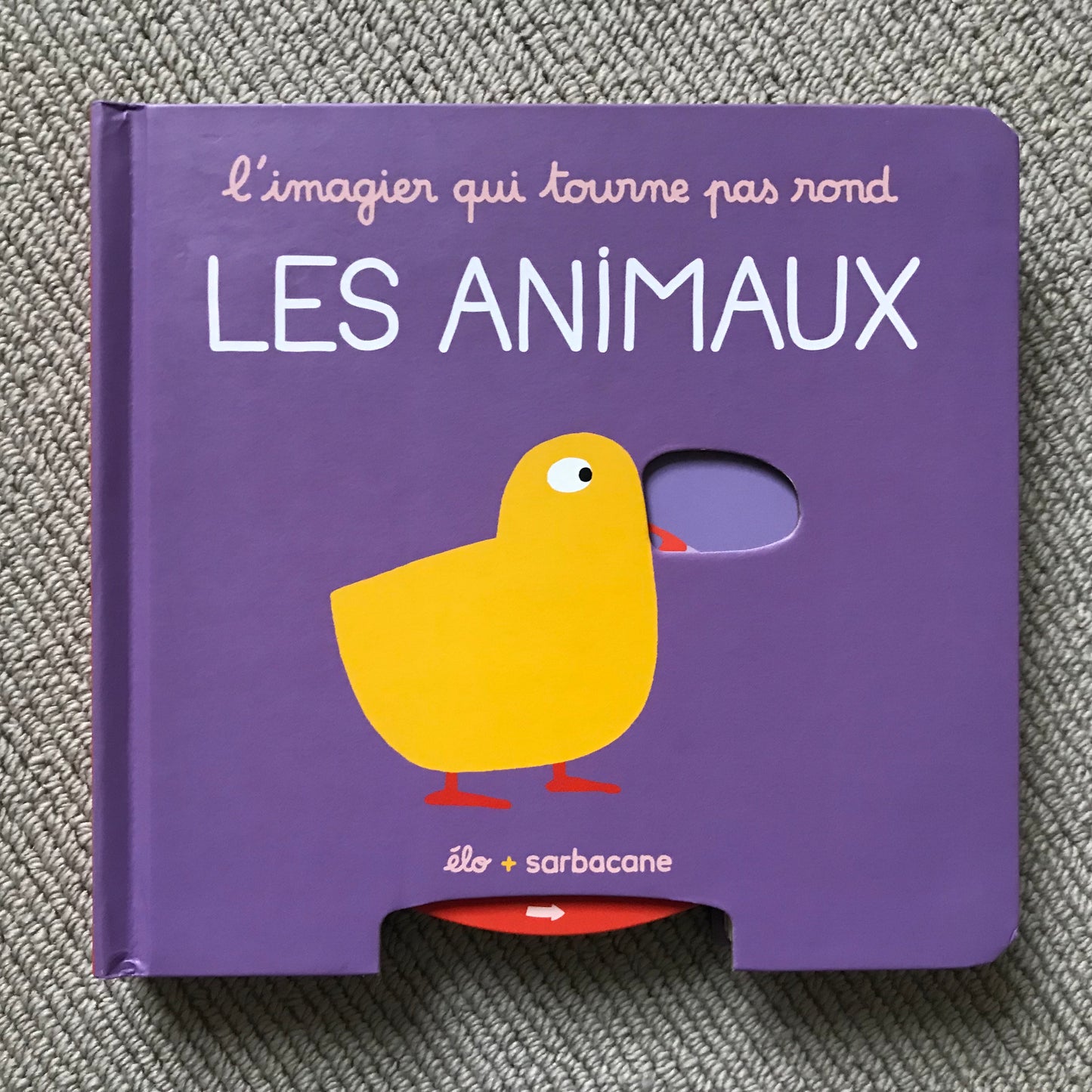 Les animaux - L’imagier qui tourne pas rond