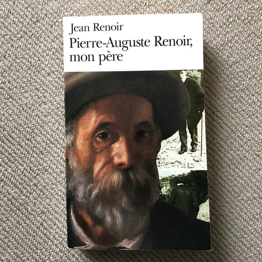 Renoir, Jean - Pierre-Auguste Renoir, mon père