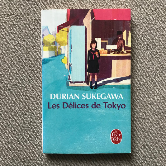 Sukegawa, Dorian - Les Délices de Tokyo