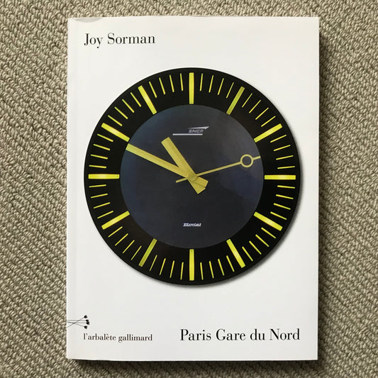 Sorman, Joy - Paris Gare du Nord