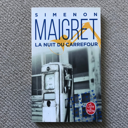 Simenon, Georges - Maigret, la nuit du carrefour