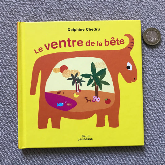 Le ventre de la bête - D. Chedru