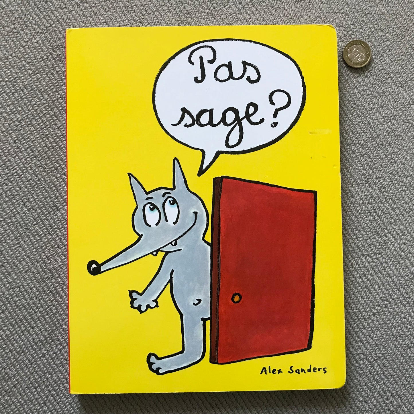 Pas sage? - Alex Sanders