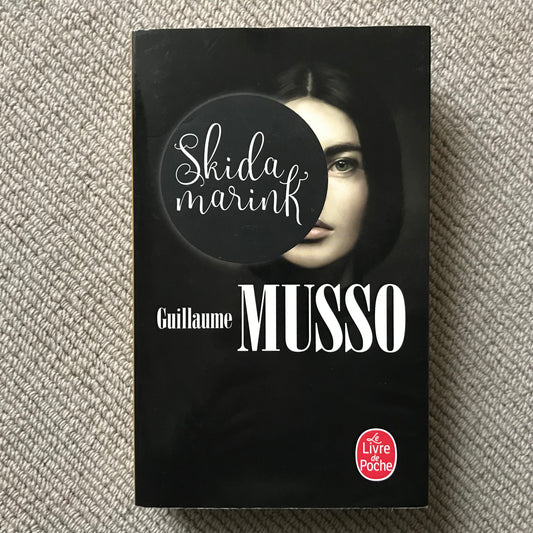 Musso, Guillaume - Skidamarink