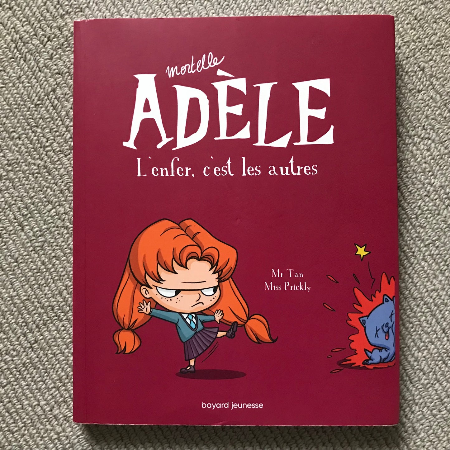 Mortelle Adèle Tome 02: L’enfer c’est les autres