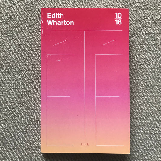 Wharton, Edith - Eté
