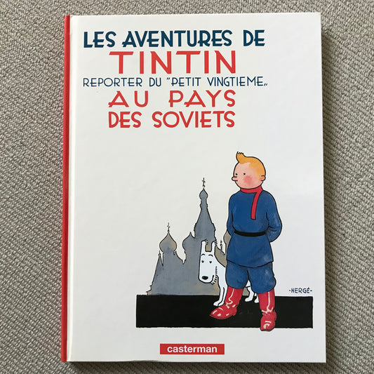 Tintin T01, Au pays des soviets - Hergé