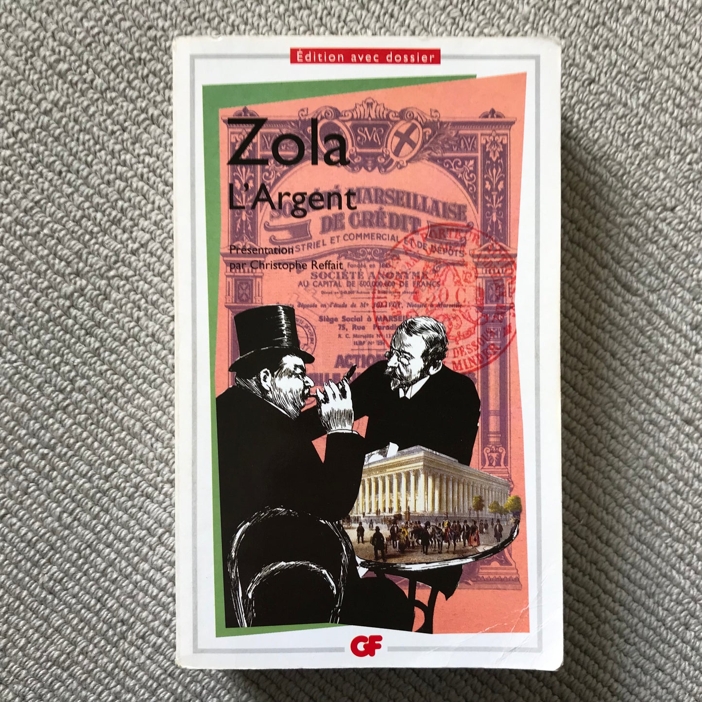 Zola, Emile - L’argent