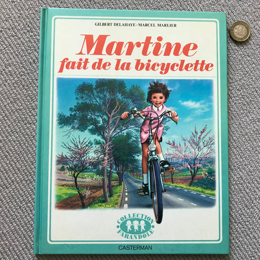 Martine fait de la bicyclette - G. Delahaye & M. Marlier